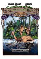 Creation of the Cosmos and Earth / As Bilong Ol San, Mun, Sta na Graun (Tumbuna Stories of Papua New Guinea, Volume 4) edito da University of Papua New Guinea Press
