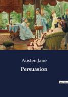 Persuasion di Austen Jane edito da Culturea