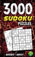 3000 SUDOKU PUZZELES / Moderate - Hardest di Guerrero edito da Independently Published