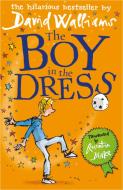 The Boy in the Dress di David Walliams edito da Harper Collins Publ. UK