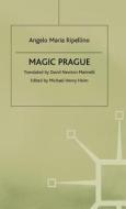 Magic Prague di #Ripellino,  Angelo Maria edito da Palgrave Macmillan