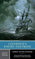 Coleridge's Poetry and Prose: Authoritative Texts Criticism di Samuel Taylor Coleridge edito da W W NORTON & CO