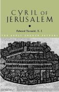 Cyril of Jerusalem di E. J. Yarnold S. J. edito da Routledge