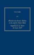 Histoire Du Docteur Akakia; Supplement Au Siecle De Louis XIV di Voltaire edito da Voltaire Foundation