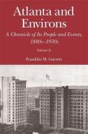 Garrett, F:  Atlanta and Environs di Franklin M. Garrett edito da The University of Georgia Press
