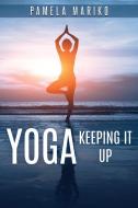 Yoga di Pamela June Mariko edito da Fordham Publishing