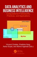 Data Analytics And Business Intelligence edito da Taylor & Francis Ltd