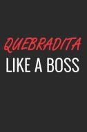 Quebradita Like a Boss: A Matte Soft Cover Notebook to Write In. 120 Blank Lined Pages di Hobbyz Journals edito da INDEPENDENTLY PUBLISHED