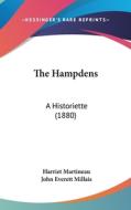 The Hampdens: A Historiette (1880) di Harriet Martineau edito da Kessinger Publishing