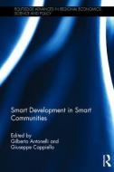 Smart Development in Smart Communities edito da Taylor & Francis Ltd