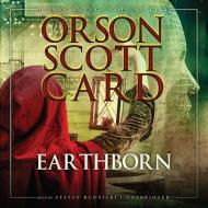 Earthborn di Orson Scott Card edito da Blackstone Audiobooks