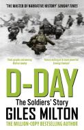 D-Day di Giles Milton edito da Hodder And Stoughton Ltd.