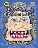 Rt Vegas Presents: Happy Fun Picture Book di Rt Vegas edito da Createspace