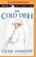 The Cold Dish di Craig Johnson edito da Recorded Books on Brilliance Audio