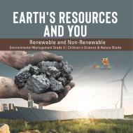 Earth's Resources And You di Baby Professor edito da Speedy Publishing LLC