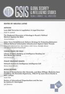 Global Security and Intelligence Studies: Volume 4, Number 2, Fall/Winter 2019 di Melissa Layne edito da LIGHTNING SOURCE INC