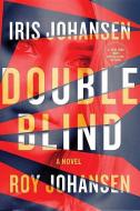 Double Blind di Iris Johansen, Roy Johansen edito da CTR POINT PUB (ME)