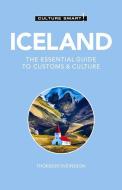 Iceland - Culture Smart: The Essential Guide to Customs & Culture di Thorgeir Freyr Sveinsson edito da KUPERARD