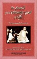 In Search Ultimate Goal Li di AC Bhaktivedanta Swami edito da Insight Editions Llc