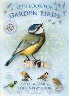 Let's Look for Garden Birds di Caz Buckingham, Andrea Pinnington edito da Fine Feather Press Ltd