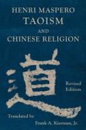 Taoism And Chinese Religion di Henri Maspero edito da Quirin Press