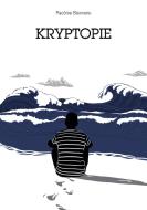Kryptopie di Pacôme Bienvenu edito da Books on Demand