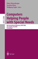 Computers Helping People with Special Needs di Valery N. Shlyannikov, K. Miesenberger, J. Klaus edito da Springer Berlin Heidelberg