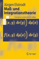 Mass- Und Integrationstheorie di Jurgen Elstrodt edito da Springer-verlag Berlin And Heidelberg Gmbh & Co. Kg