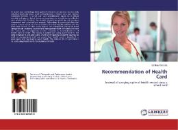 Recommendation of Health Card di Vaibhav Gursale edito da LAP Lambert Academic Publishing