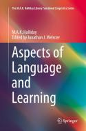 Aspects Of Language And Learning di M.A.K. Halliday edito da Springer-verlag Berlin And Heidelberg Gmbh & Co. Kg