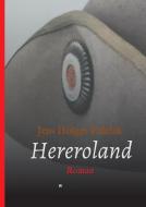 Hereroland di Jens Holger Fidelak edito da tredition