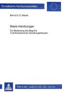 Basis-Handlungen di Bernd G. E. Merkel edito da Lang, Peter GmbH