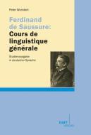 Cours de linguistique générale di Ferdinand de Saussure edito da Narr Dr. Gunter
