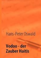 Vodoo di Hans Peter Oswald edito da Books on Demand
