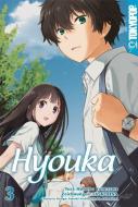 Hyouka 03 di Honobu Yonezawa, Taskohna edito da TOKYOPOP GmbH