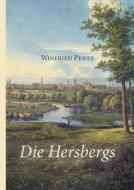 Die Hersbergs di Winfried Pentz edito da Books on Demand