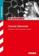Klausuren Gymnasium - Chemie Oberstufe di Steffen Schäfer, Gregor von Borstel, Christoph Maulbetsch, Thomas Gerl edito da Stark Verlag GmbH