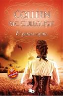 El Pajaro Espino di Colleen McCullough edito da Ediciones B