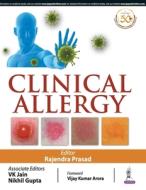 Clinical Allergy di Rajendra Prasad, K V Jain, Nikhil Gupta edito da Jaypee Brothers Medical Publishers