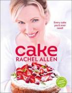 Cake di Rachel Allen edito da HarperCollins Publishers