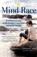 Mind Race di Patrick Jamieson, Moira A. Rynn edito da Oxford University Press Inc