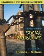 Introduction To Social Problems di Thomas J. Sullivan edito da Pearson Education (us)