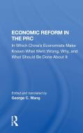 Economic Reform In The Prc di C. W. Borklund edito da Taylor & Francis Ltd