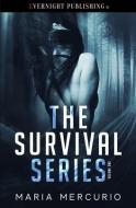 The Survival Series di Maria Mercurio edito da EVERNIGHT PUB