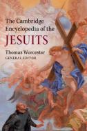 The Cambridge Encyclopedia of the Jesuits di Sj Worcester edito da Cambridge University Press