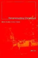Reconstructing Chinatown di Jan Lin edito da University of Minnesota Press