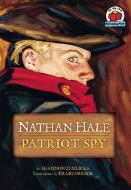 Nathan Hale: Patriot Spy di Shannon Zemlicka edito da FIRST AVENUE
