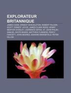 Explorateur Britannique: James Cook, Ern di Livres Groupe edito da Books LLC, Wiki Series