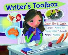 Writer's Toolbox: Learn How to Write Letters, Fairy Tales, Scary Stories, Journals, Poems, and Reports di Nancy Loewen edito da PICTURE WINDOW BOOKS
