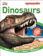 Dinosaurs di DK Publishing edito da DK Publishing (Dorling Kindersley)